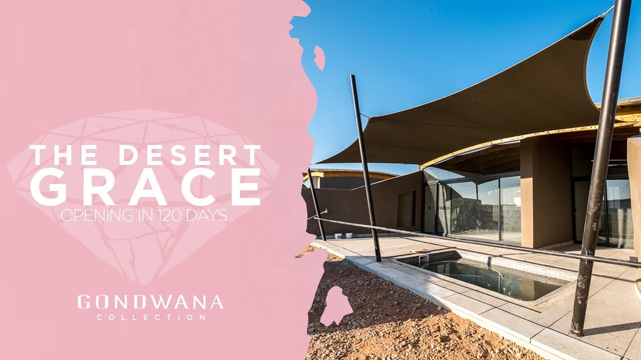 The Desert Grace Opening in 120 Days