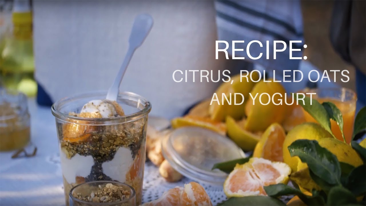 Recipe: Citrus, Rolled Oats and Yogurt